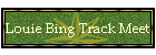 Louie Bing Track Meet