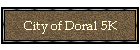 City of Doral 5K