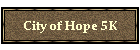 City of Hope 5K