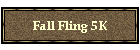 Fall Fling 5K
