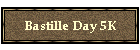 Bastille Day 5K
