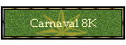 Carnaval 8K
