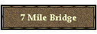7 Mile Bridge
