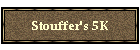 Stouffer's 5K