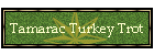Tamarac Turkey Trot